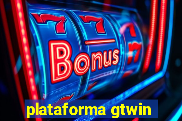 plataforma gtwin